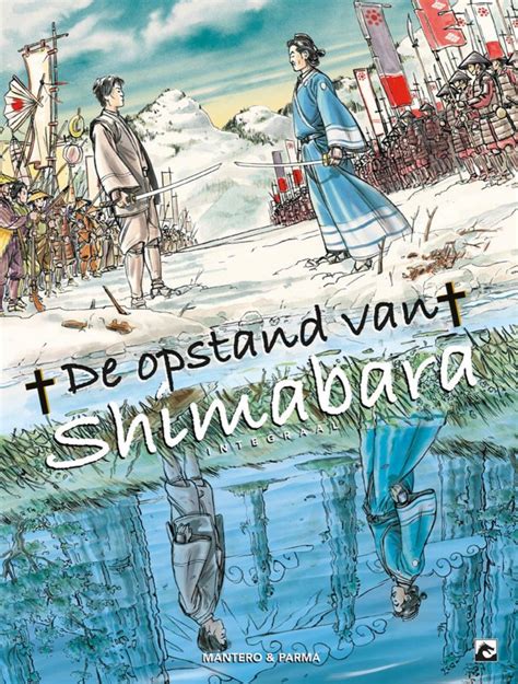 De Shimabara-opstand: Een ontploffing van wanhoop en verzet tegen religieuze vervolging